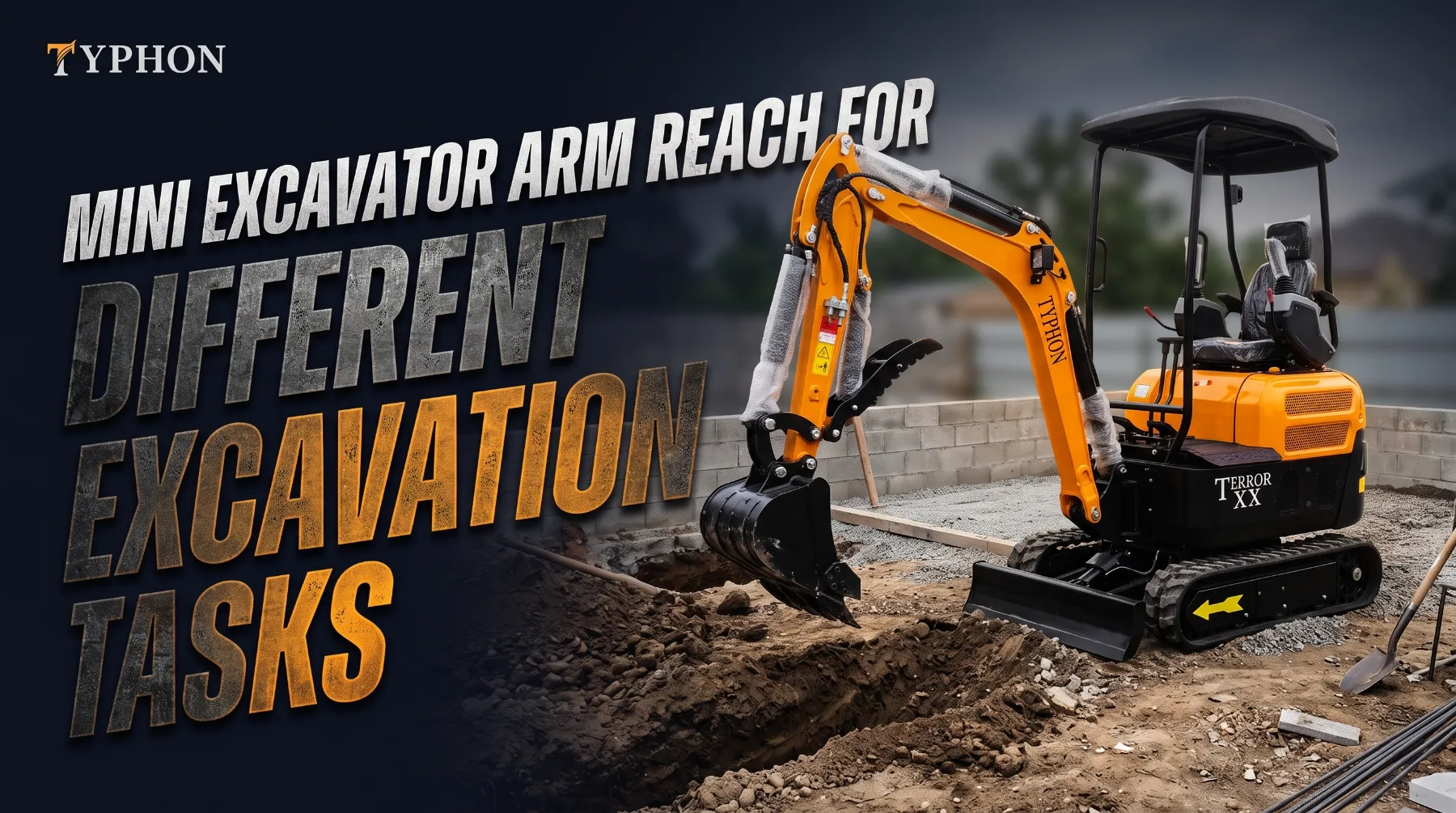Mini Excavator Arm Reach for Different Excavation Tasks