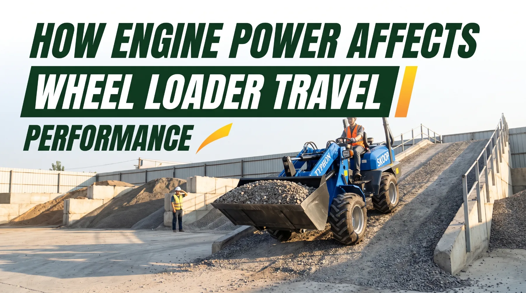 How Engine Power Affects Wheel Loader Travel Performance